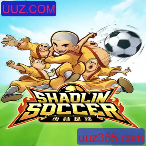 Descubra o Mundo Empolgante de ShaolinSoccer: Uma Experiência Única no UUZ.COM